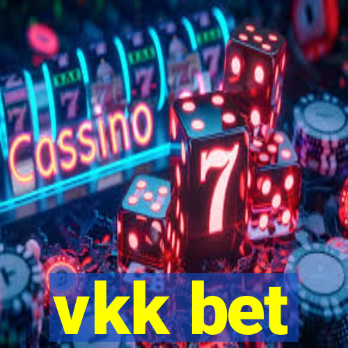 vkk bet